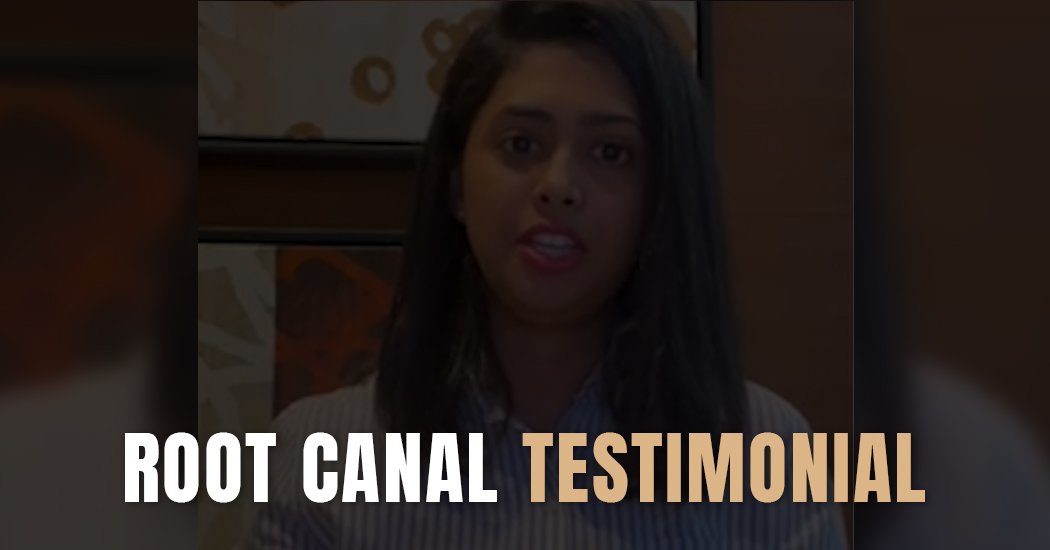 testimonial-root-canal-treatment-Drjaydev-dental-clinic