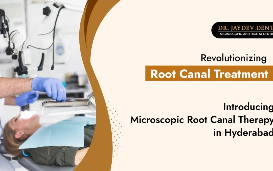 Root Canal Treatment in Hyderabad, India