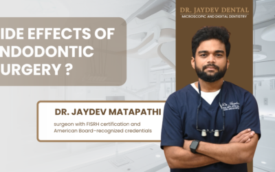 Side Effects of Endodontic Surgery ?