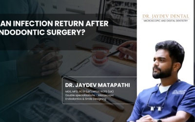 Can Infection Return After Endodontic Surgery?