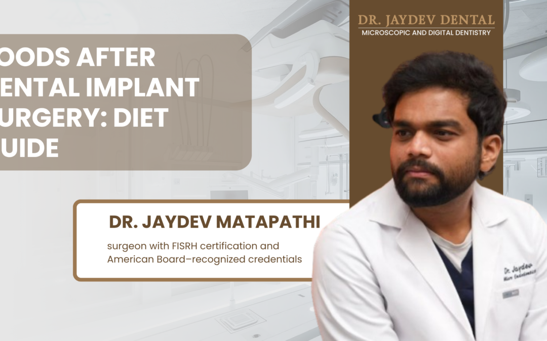 Foods After Dental Implant Surgery: Diet Guide