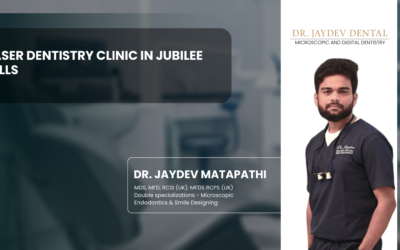 Laser Dentistry Clinic in Jubilee Hills