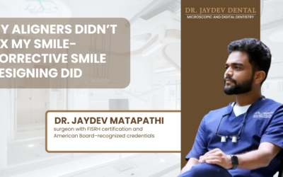 My Aligners Didn’t Fix My Smile — Corrective Smile Designing Did