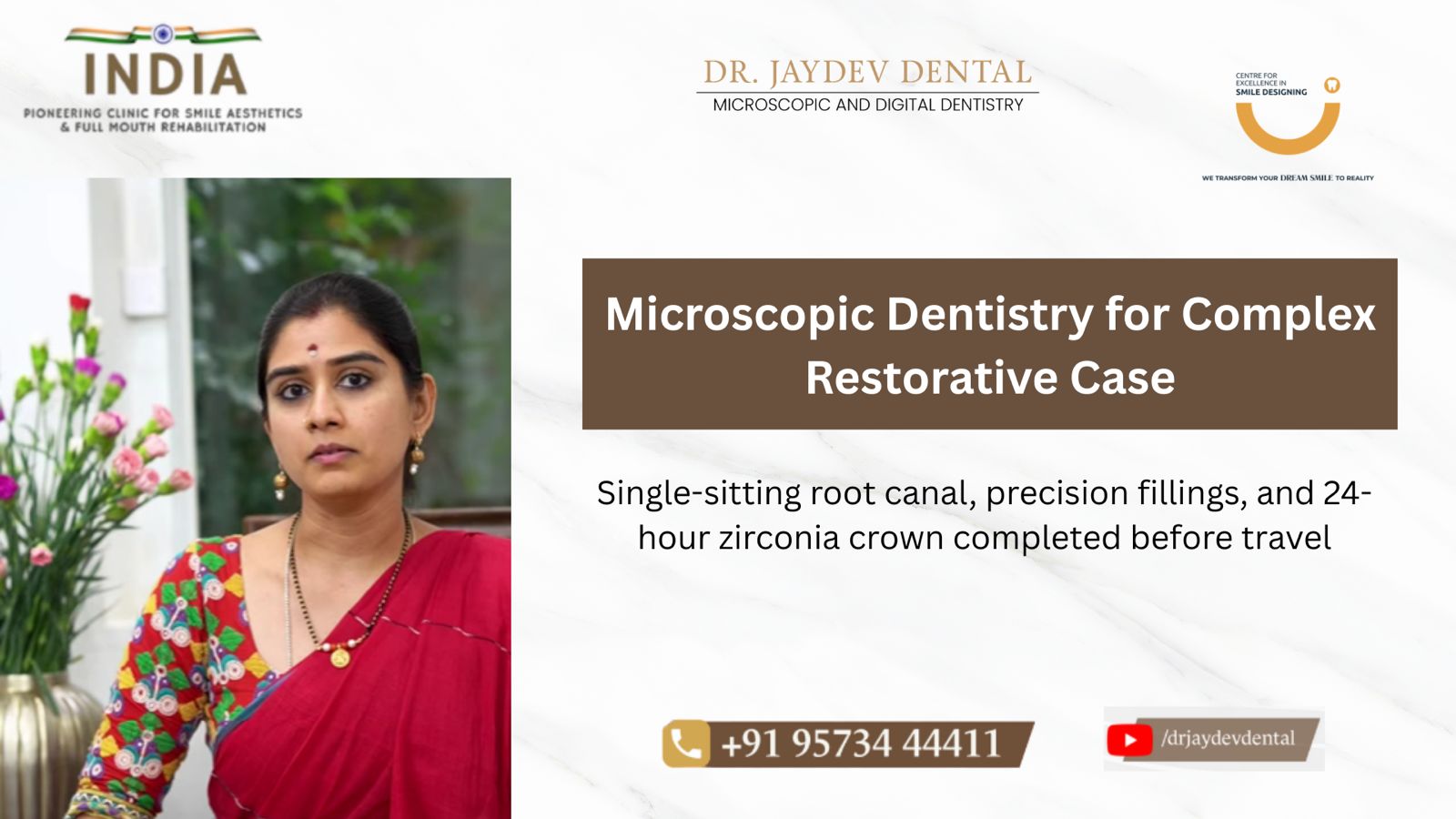 Banner for Dr. Jaydev Dental: left photo of a woman patient, right-side headline 'Microscopic Dentistry for Complex Restorative Case' on a brown rectangle.