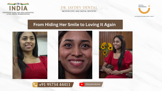 Picture1 | Jaydev Dental Banner for Dr Jaydev Dental: 'From Hiding Her Smile to Loving It Again' with three photos of a smiling woman in a red top, plus contact phone and YouTube handle
