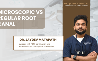 Microscopic Root Canal vs Regular Root Canal: Is the Extra Precision Worth It?
