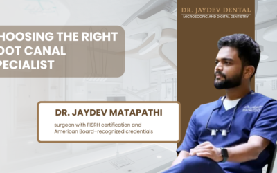 How Do You Choose the Right Root Canal Specialist?